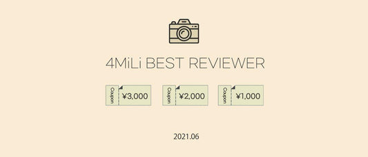 4MiLi BEST REVIEWER (21.06月)
